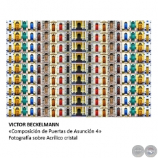 Composición de Puertas de Asunción 4 - Artista: Víctor Beckelmann